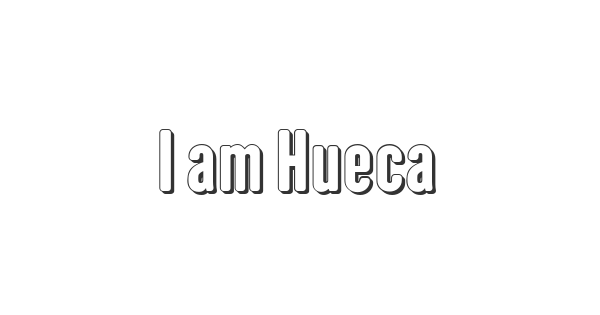 I am Hueca font thumb